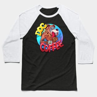 Dog and coffee Baseball T-Shirt